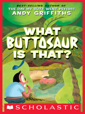 cover image of What Buttosaur Is That?